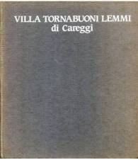 Villa Tornabuoni Lemmi di Careggi - storia di un restauro