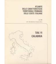 Atlante delle caratteristiche delle coste italiane. 11. Calabria.
