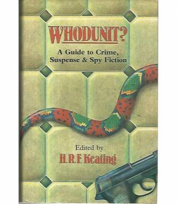 Whodunit? A guide to crime,suspense & spy fiction