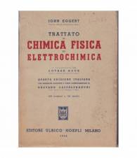 Trattato di chimica fisica ed elettrochimica
