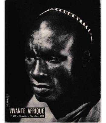 Vivante Afrique. n. 211 - Bimestriel - Non.- Déc. 1960