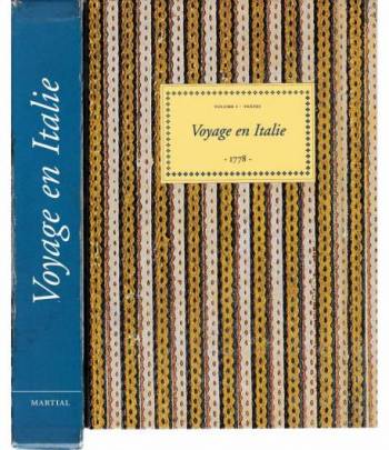 Voyage en Italie -1778 - 2 volumi