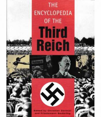 The encyclopedia of the Third Reich